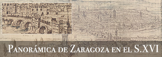panoramica de Zaragoza en el siglo XVI